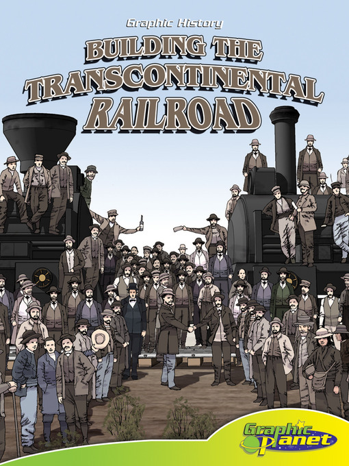 Title details for Building the Transcontinental Railroad by Joeming Dunn - Available